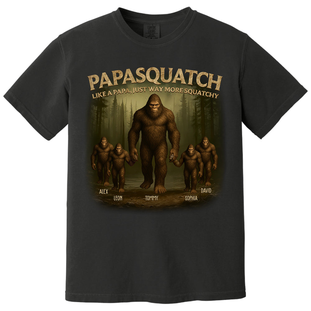 Custom Papasquatch Like A Grandpa Just Way More Squatchy 3D Bigfoot Shirt Custom Papasquatch Like A Grandpa Just Way More Squatchy 3D Bigfoot Shirt