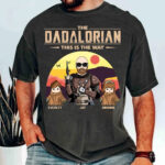 Custom The Dadalorian This Is The Way Tatooine Background Shirt