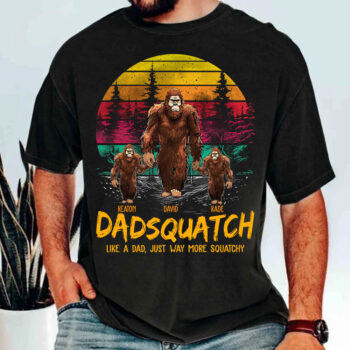 Dadsquatch, Like A Dad, Just Way More Squatchy Bigfoot Vintage Personalized Shirt