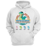 Don’t Mess with Papasaurus Dinosaurs Personalized Shirt for Grandpa