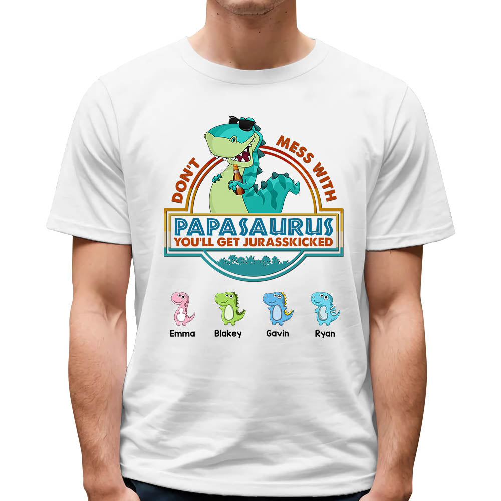 Don't Mess with Papasaurus Dinosaurs Personalized Shirt for Grandpa Don't Mess with Papasaurus Dinosaurs Personalized Shirt for Grandpa
