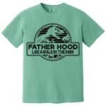 Fatherhood Like a Walk in the Park Shirt