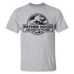 Fatherhood Like a Walk in the Park Shirt