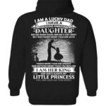 I Am A Lucky Dad I Have A Freaking Awesome Daughter Shirt