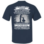 I Am A Lucky Dad I Have A Freaking Awesome Daughter Shirt