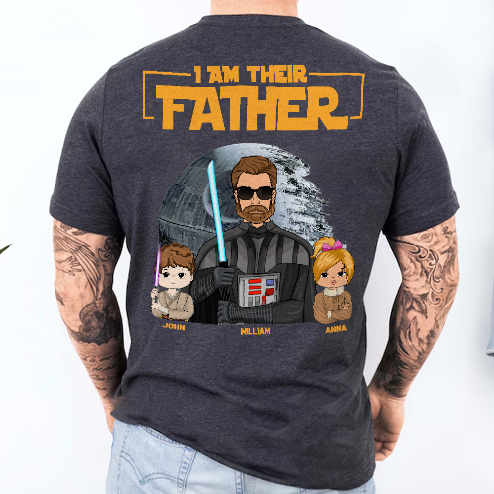 I Am Their Father Custom Print Back Shirt I Am Their Father Custom Print Back Shirt