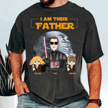 I Am Their Father Custom Print Shirt