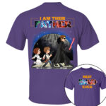 I Am Their Father Galaxy Custom Shirt