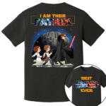 I Am Their Father Galaxy Custom Shirt