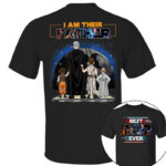 I Am Their Father Personalized Black Shirt For Dad