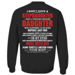I Don’t Have A Stepdaughter I Have A Freaking Awesome Daughter Shirt for Stepdad