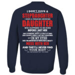 I Don’t Have A Stepdaughter I Have A Freaking Awesome Daughter Shirt for Stepdad