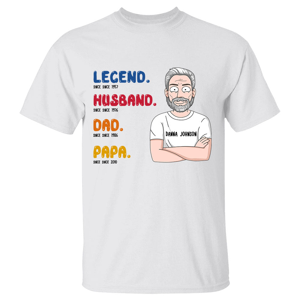 Legend Husband Daddy Papa Custom Year Shirt for Grandpa Legend Husband Daddy Papa Custom Year Shirt for Grandpa