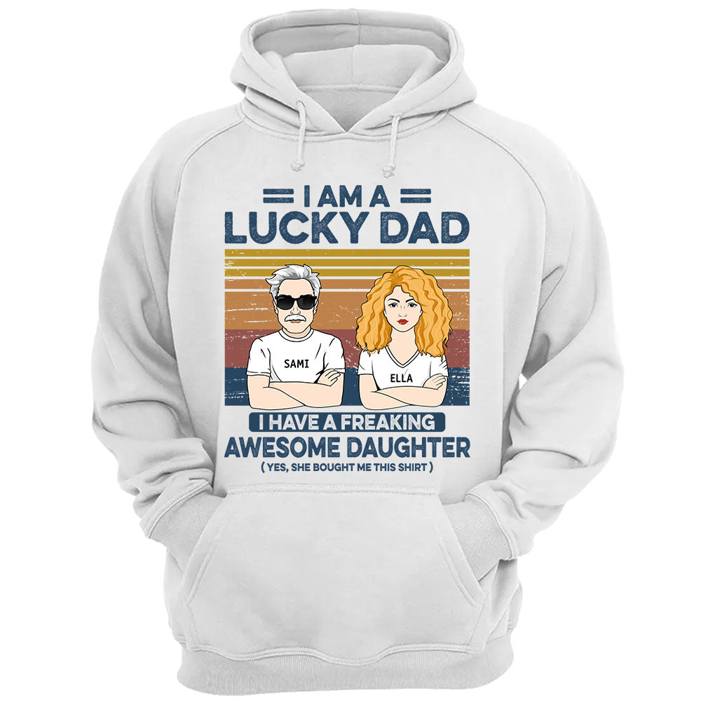 Lucky Dad, Awesome Daughter Custom Shirt from Daughter for Dad Lucky Dad, Awesome Daughter Custom Shirt from Daughter for Dad