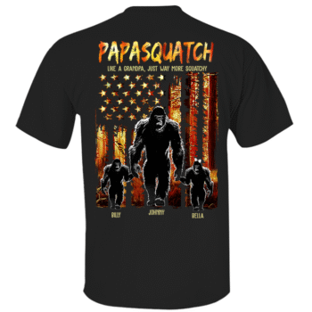 Orange US Flag Papasquatch Like A Grandpa Just Way More Squatchy Custom Bigfoot Shirt