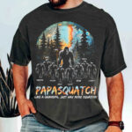 Papasquatch Like A Grandpa Just Way More Squatchy Custom Bigfoot Shirt