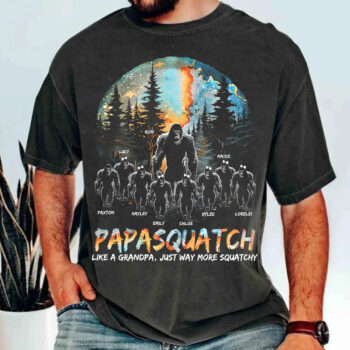 Papasquatch Like A Grandpa Just Way More Squatchy Custom Bigfoot Shirt