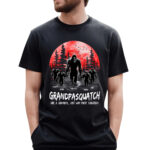 Papasquatch Like A Grandpa Just Way More Squatchy Custom Bigfoot Shirt