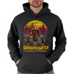 Papasquatch, Like A Grandpa, Just Way More Squatchy Custom Vintage Shirt