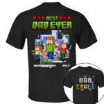 Personalized Dadcraft Best Dad Ever Custom Shirt