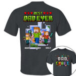 Personalized Dadcraft Best Dad Ever Custom Shirt