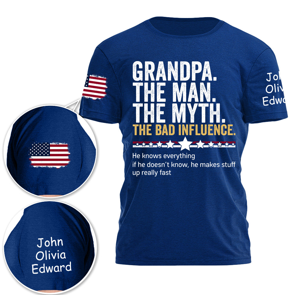 Personalized Grandpa The Man The Myth The Bad Influence Shirt Personalized Grandpa The Man The Myth The Bad Influence Shirt