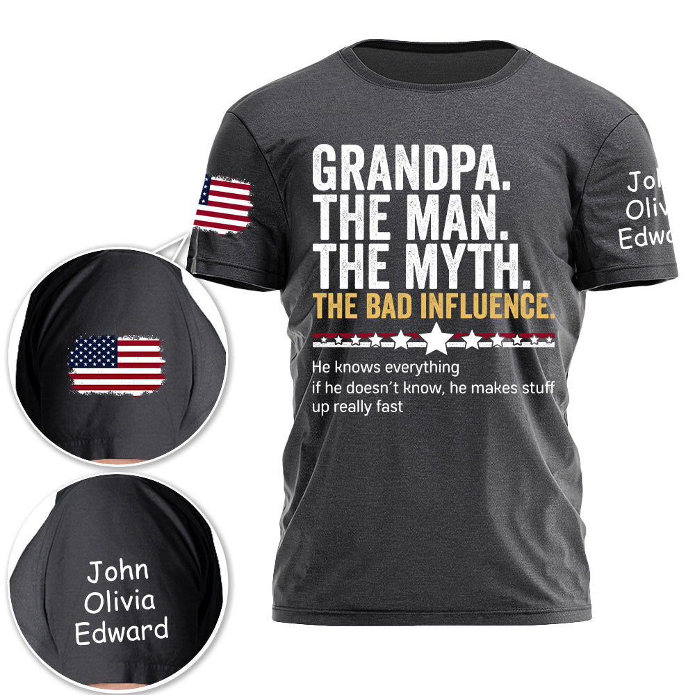 Personalized Grandpa The Man The Myth The Bad Influence Shirt Personalized Grandpa The Man The Myth The Bad Influence Shirt