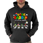 Super Daddio It’s A-Me Daddy Personalized Shirt
