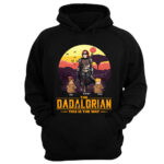 Tatooine Sunset The Dadalorian This Is The Way Personalized Shirt